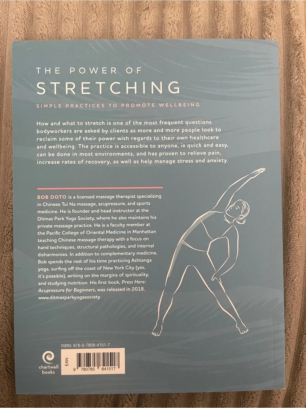 The Power of Stretching: Simple Practices to Promote Wellbeing